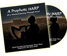 A Prophetic Harp On a Musical Journey Through Israel CD